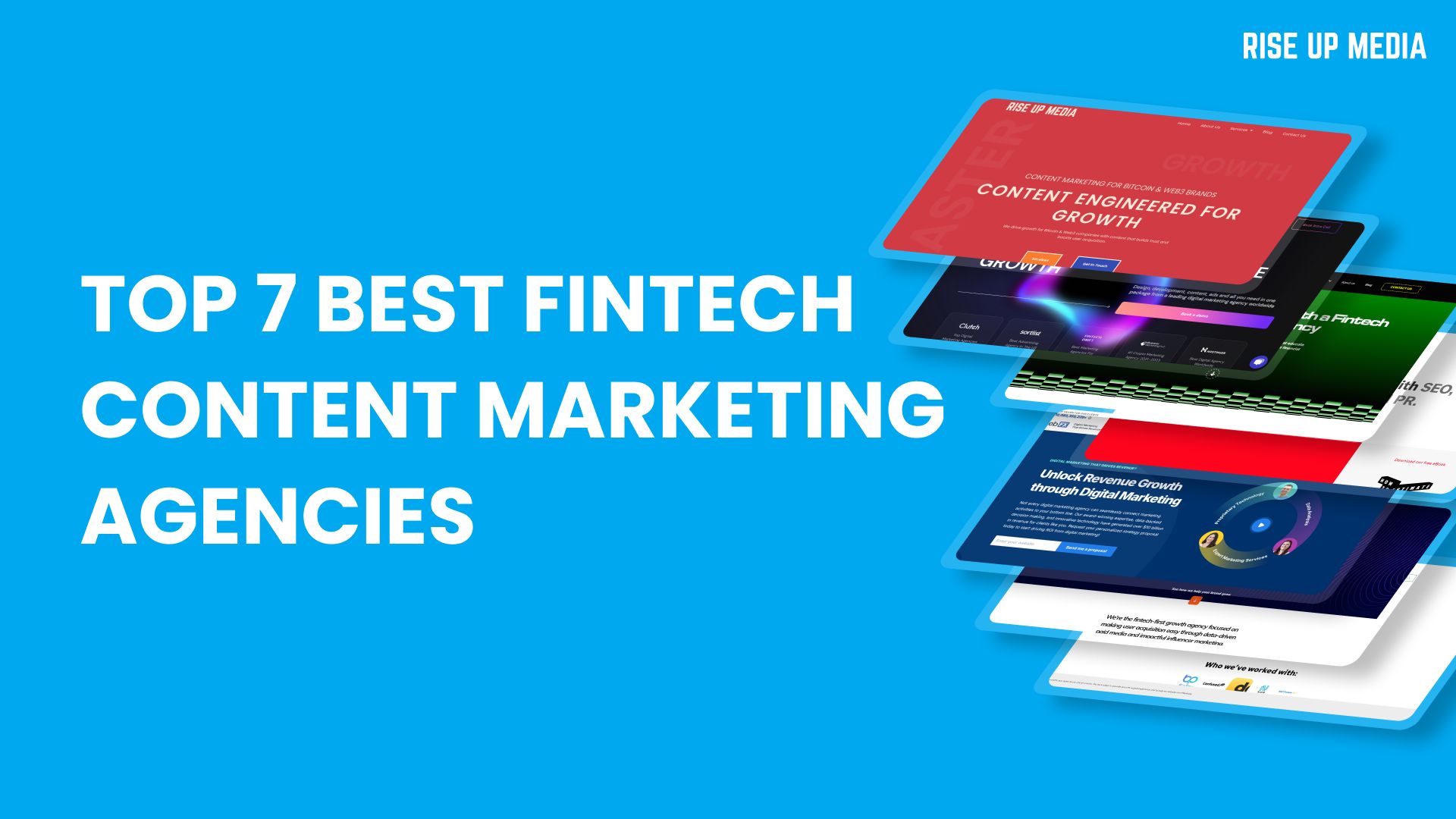 Top 7 Best Fintech Content Marketing Agencies in 2026 - Rise Up Media