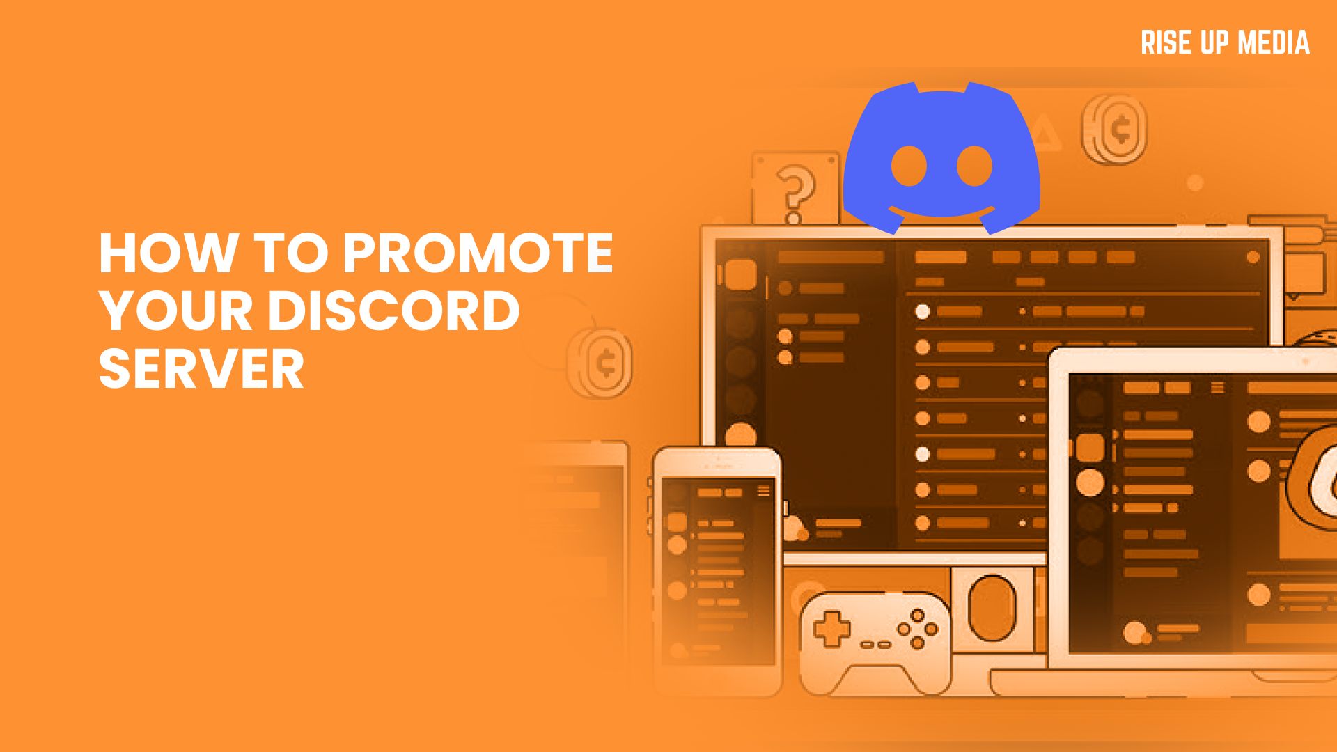 How to Promote Your Discord Server: A Guide for Web3 Brands - Rise Up Media
