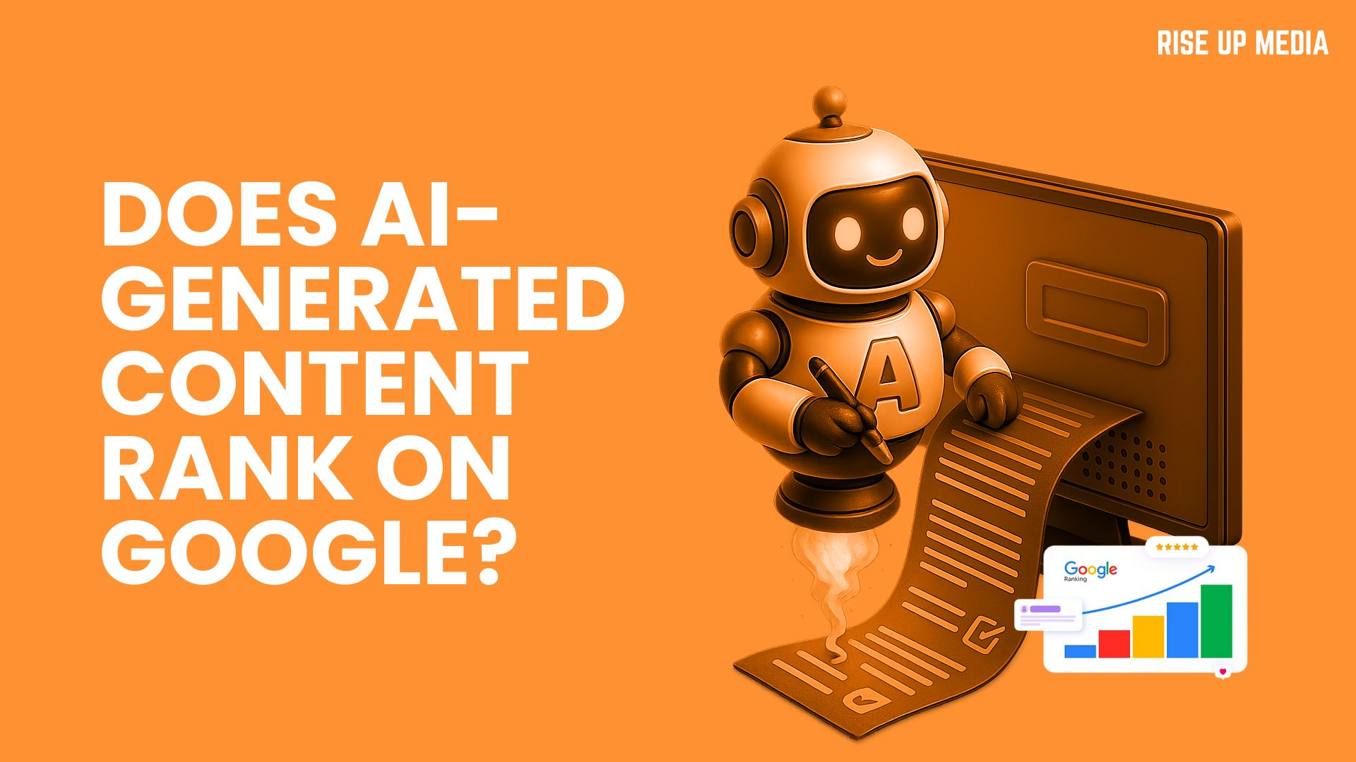 Does AI-Generated Content Rank on Google? Here's the Answer!